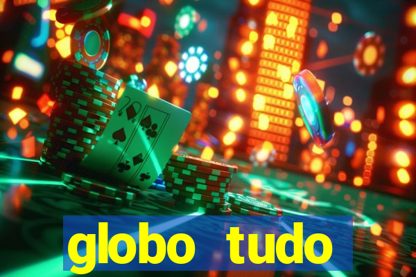 globo tudo absolutamente sobre esporte